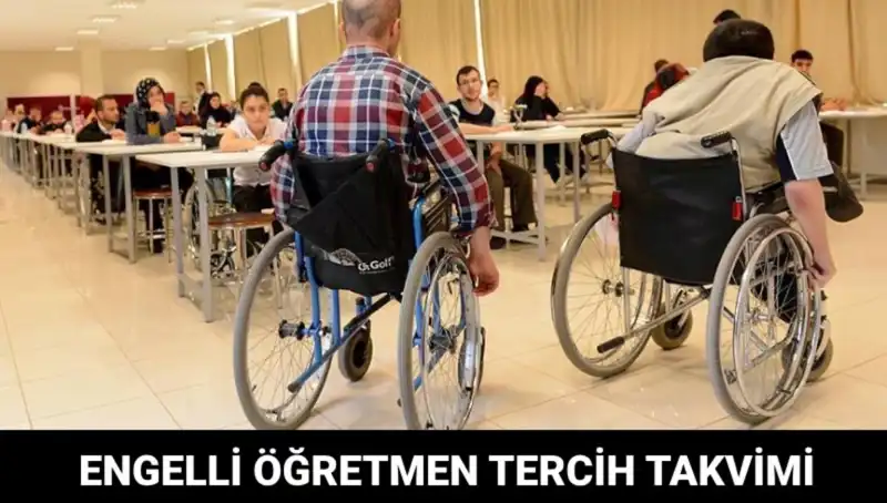 Engelli Öğretmen Tercihleri Başladı mı? Tüm Detaylar Burada!