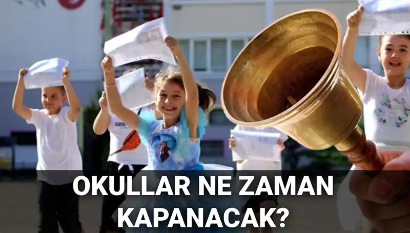 Okullar Ne Zaman Kapanacak? Yaz Tatili Süresi ve Karneler Üzerine Merak Edilenler
