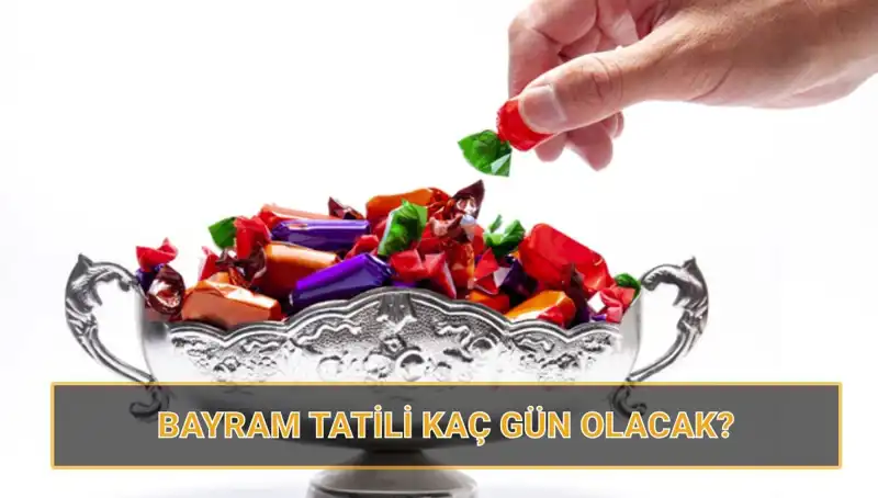 Ramazan Bayramı Tatili Uzayacak mı? 2025'te Kaç Gün Olacak?
