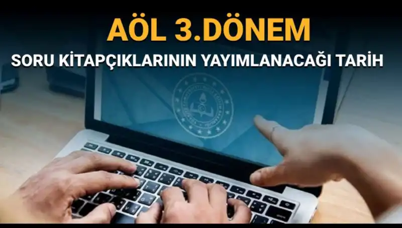 AÖL Soruları ve Cevapları Ne Zaman Yayınlanacak? MEB Tarih Verdi!