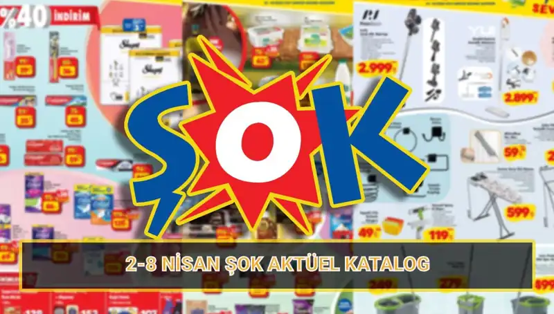 ŞOK Marketlerde 2-8 Nisan Dönemi İndirimli Ürünler: Kaçırmayın!