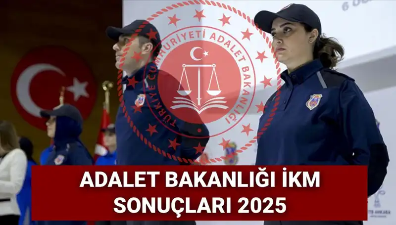 Adalet Bakanlığı 3500 İKM Personel Alım Sonuçları Ne Zaman Açıklanacak?