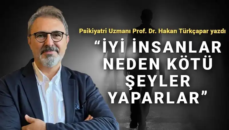 İyi İnsanlar Neden Kötü Şeyler Yapar? Kahraman Olmak Üzerine Derin Düşünceler