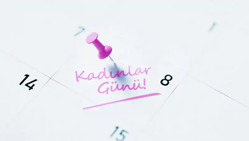 Kadınlar Günü'ne Dair Bilmeniz Gereken Her Şey