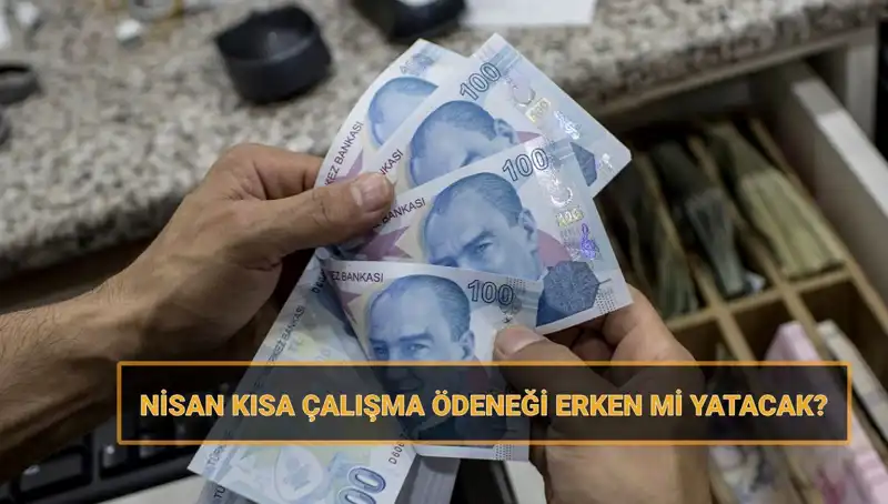 Kısa Çalışma Ödeneği Bayram Öncesi Hesaplara Geçebilir Mi?