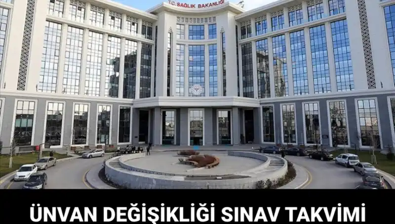 Sağlık Bakanlığı Ünvan Değişikliği Sınavı Tarihleri Açıklandı mı?