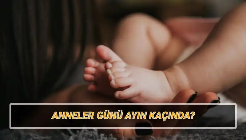 Anneler Günü 2025'te Hangi Tarihe Denk Geliyor?