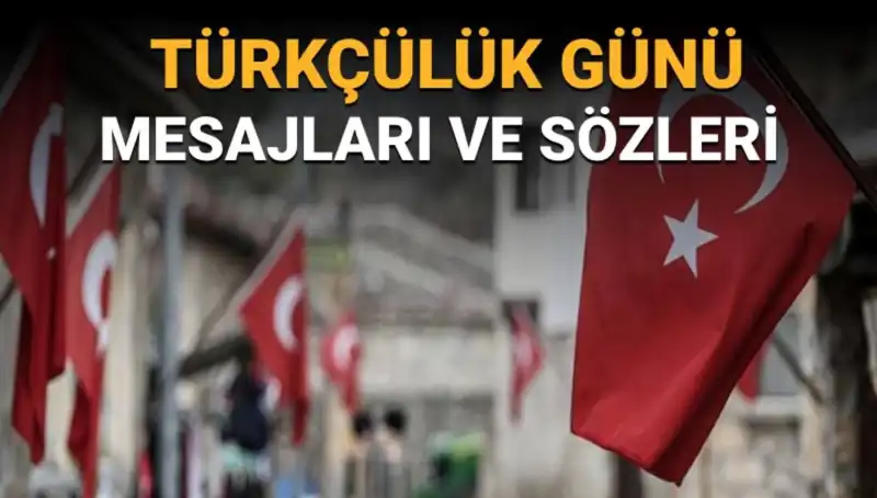 3 Mayıs Türkçülük Günü: Tarihin Derinliklerinde Anlamı ve Kutlama Sebepleri