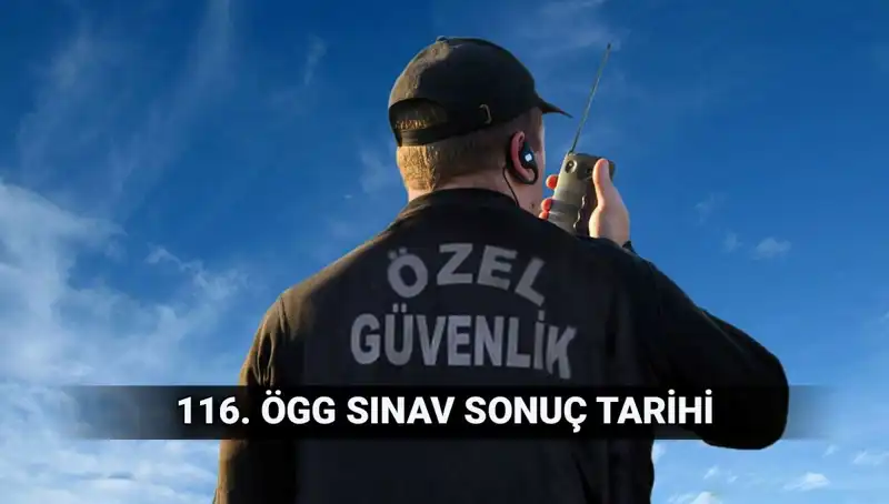 ÖGG Sınav Sonuçları Ne Zaman Açıklanacak? 116. Dönem Güncel Durum