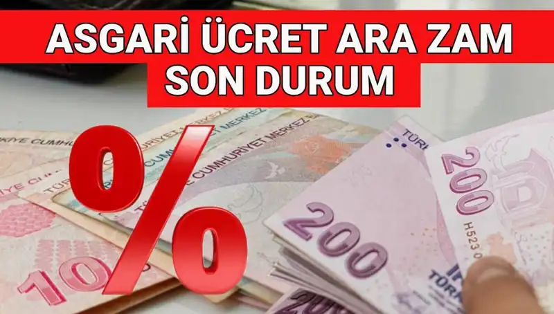Asgari Ücrette Ara Zam Gelişmeleri: Temmuz'da Ek Zam Beklentileri Neler?