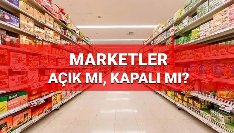 23 Nisan'da Marketler Açık mı? A101, BİM ve ŞOK Çalışma Saatleri